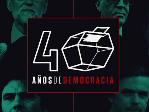 40 Años De Democracia: Del 15-M A La Reforma De La Constitución