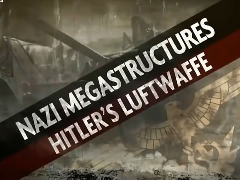 Nazi Megaestructuras: La Luftwaffe