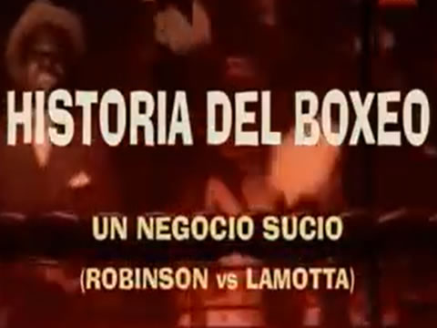 Historia Del Boxeo: Un Negocio Sucio