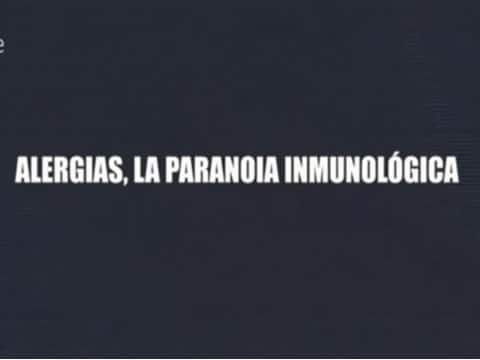 Alergias, La Paranoia Inmunológica