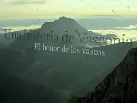 imagen Una Historia De Vasconia: El Honor De Los Vascos