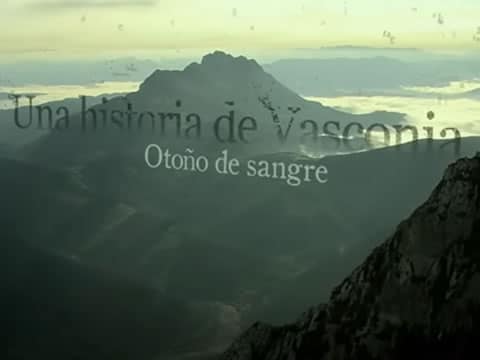 Una Historia De Vasconia: Otoño De Sangre