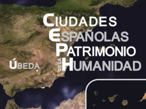 Ciudades Españolas Patrimonio De La Humanidad: Úbeda