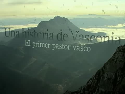 imagen Una Historia De Vasconia: El Primer Pastor Vasco