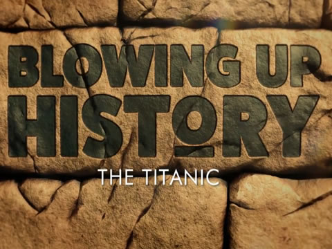 Desmontando La Historia: El Titanic